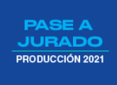 Primera Convocatoria | Pase a jurado