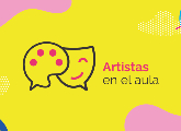 Artistas en el aula | Laboratorio creativo