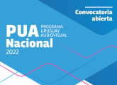 PUA Nacional | Apertura de convocatoria 2022