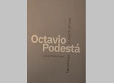 Gabriel Peluffo y su nuevo libro bilingüe “Octavio Podestá. Tras la Forma. In Search of Form”